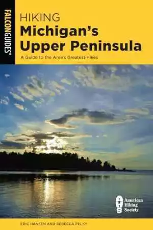 Book cover for Hiking Michigan's Upper Peninsula